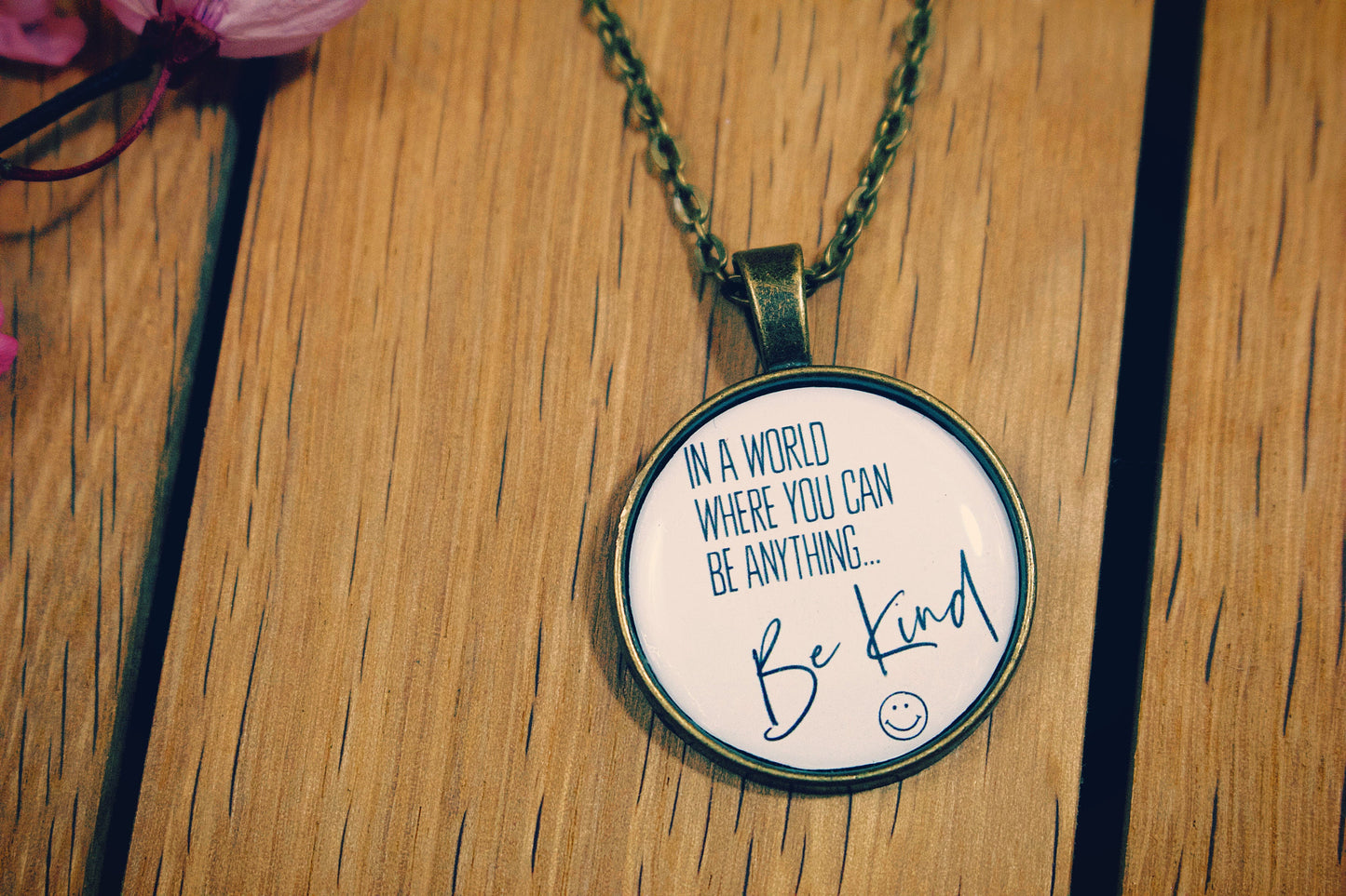 Kindness Necklace. In a world where you can be anything...Be Kind. Mental Health. Mindfulness. Wellness. Be kind and have courage. Quote.