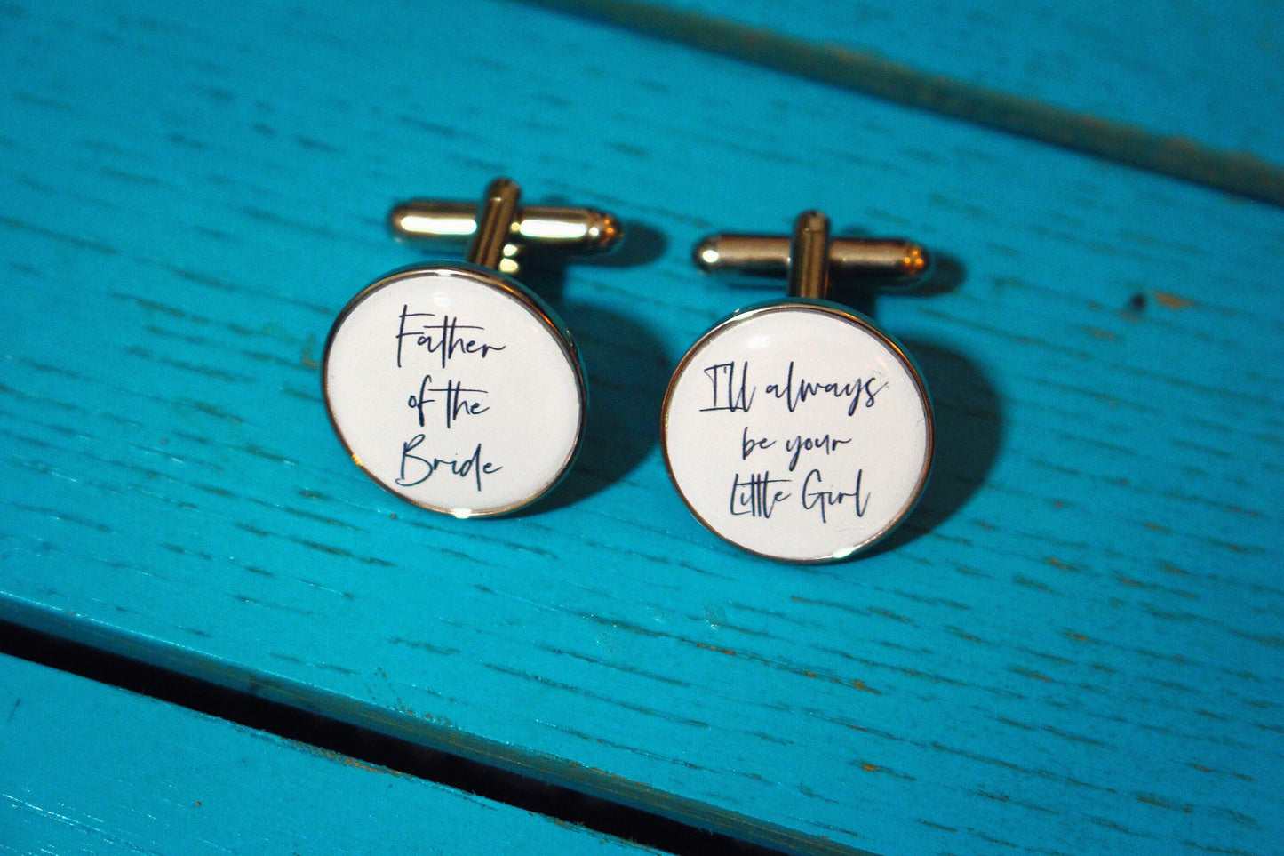 Personalised Father of the Bride Cufflinks Customised message to Dad on Wedding Day Calligraphy quote for Father. Always be your Little Girl